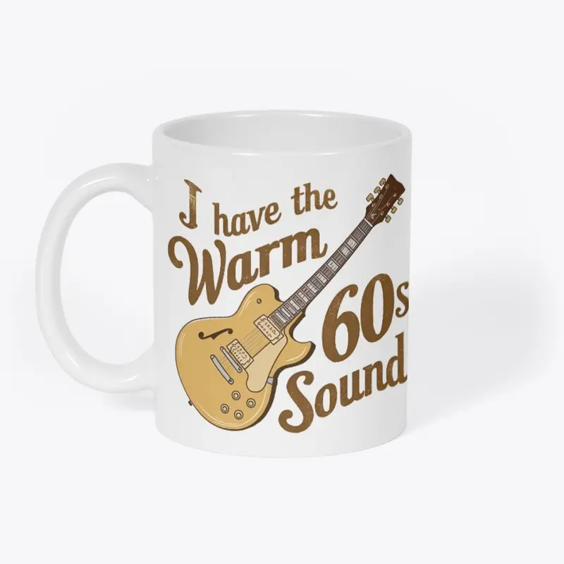 I have the warm 60s sound